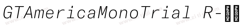 GTAmericaMonoTrial R字体转换